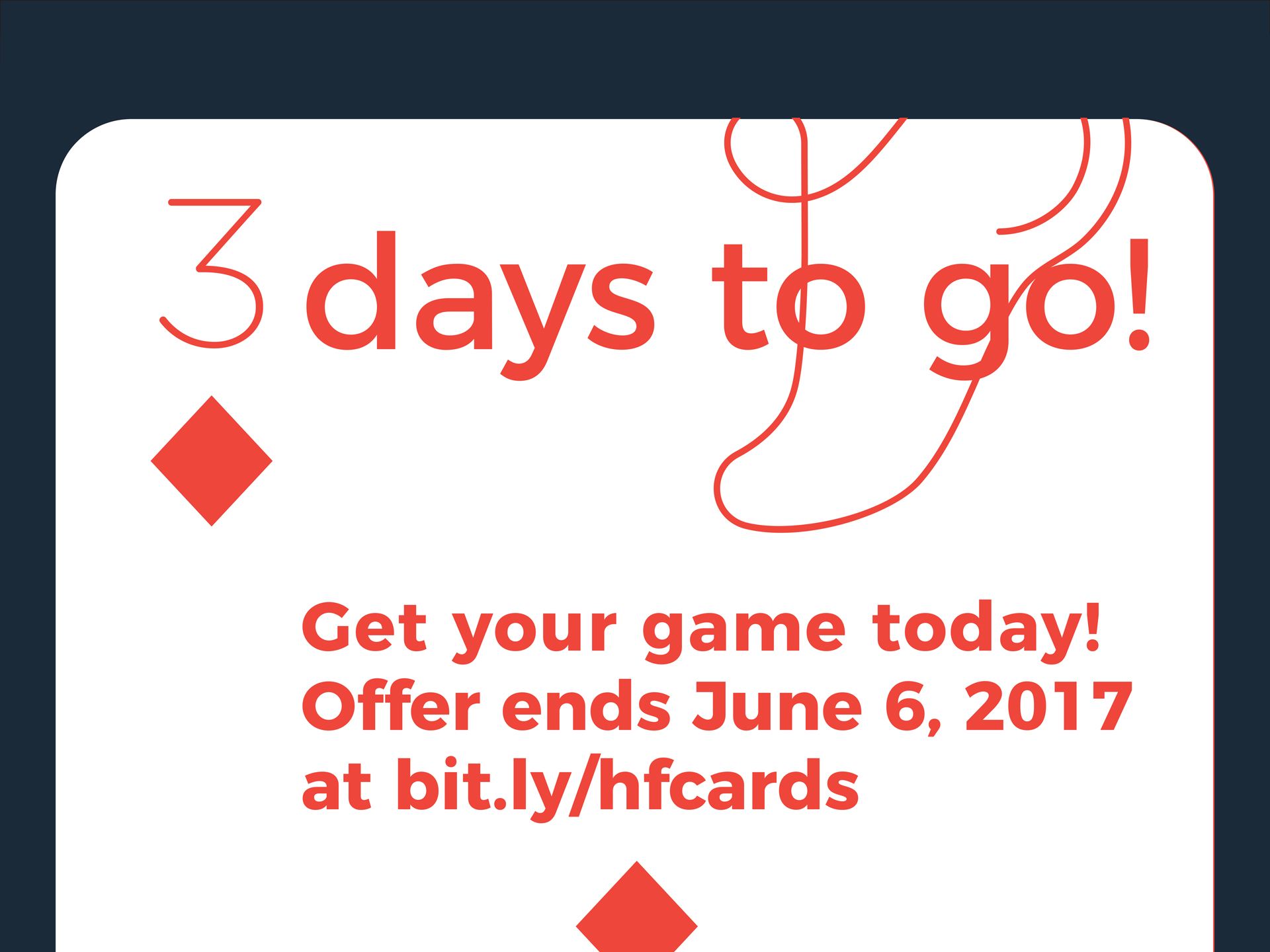 White playing card reading 3 days to go!